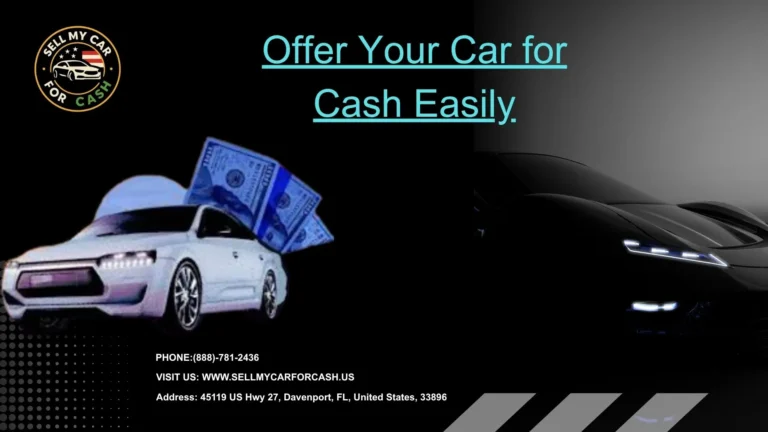 Offer Your Car for Cash Easily