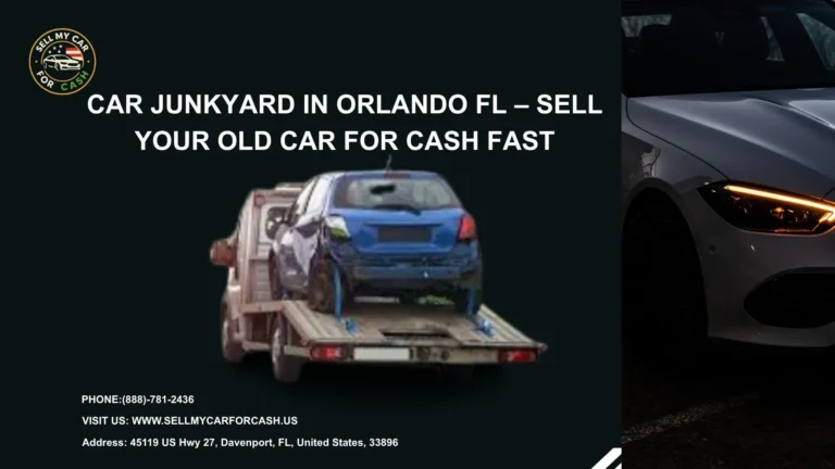 Car Junkyard in Orlando FL – Sell Your Old Car for Cash Fast.webp